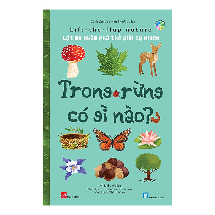 Sách Lift-The-Flap Nature - Lật Mở Khám Phá Thế Giới Tự Nhiên - Trong Rừng Có Gì Nào?