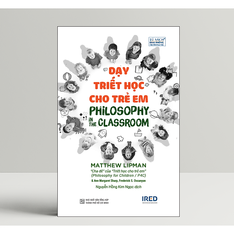 Dạy Triết Học Cho Trẻ Em – Philosophy in the Classroom