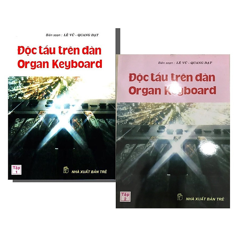 Độc Tấu Trên Đàn Organ Keyboard (Tập 1 + Tập 2)