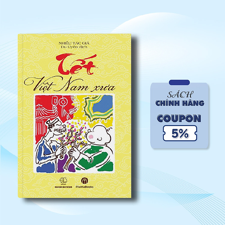 Tết Việt Nam Xưa