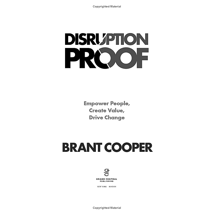 Disruption Proof: Empower People, Create Value, Drive Change - Ảnh 5