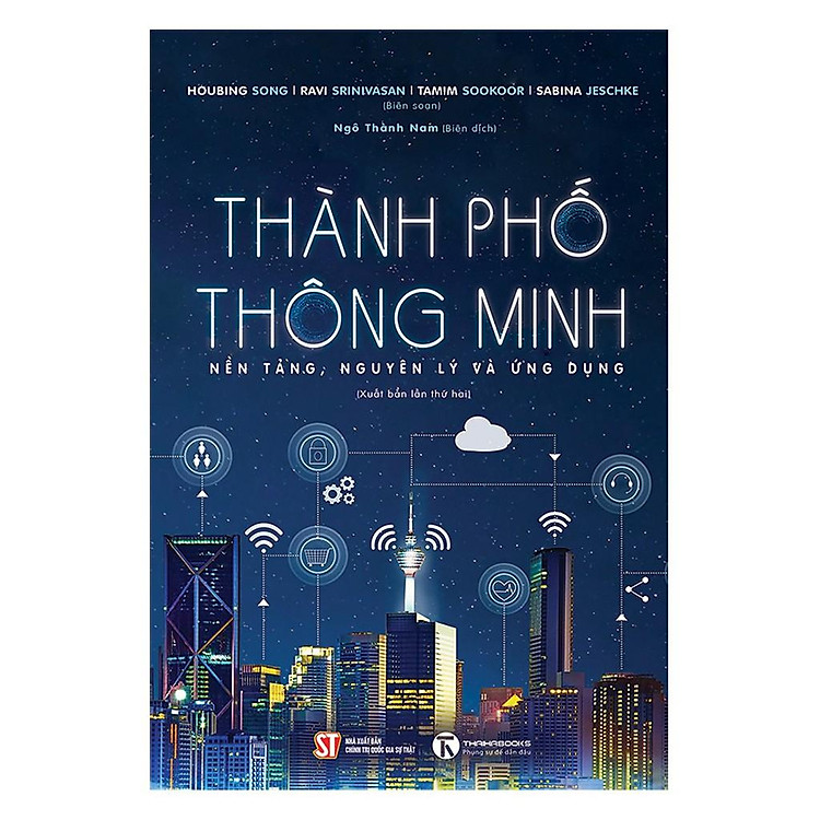 Thành phố thông minh – Nền tảng, nguyên lý và ứng dụng