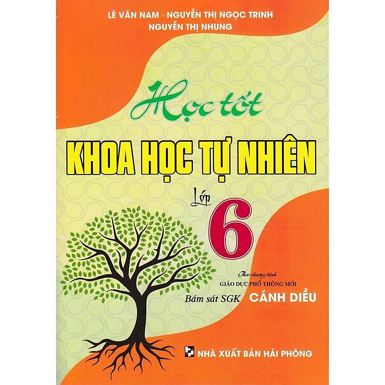 Học Tốt Khoa Học Tự Nhiên Lớp 6 – Bám Sát SGK Cánh Diều