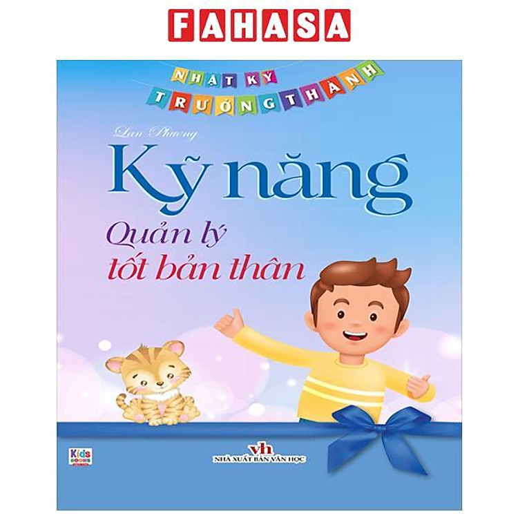 Nhật Ký Trưởng Thành – Kỹ Năng Quản Lý Tốt Bản Thân
