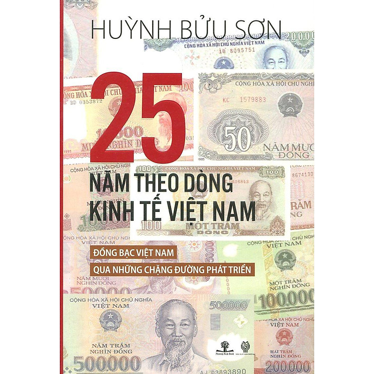 25 Năm Theo Dòng Kinh Tế Việt Nam