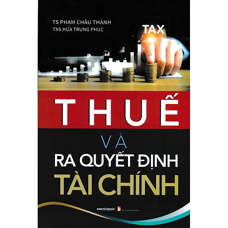 Thuế Và Ra Quyết Định Tài Chính