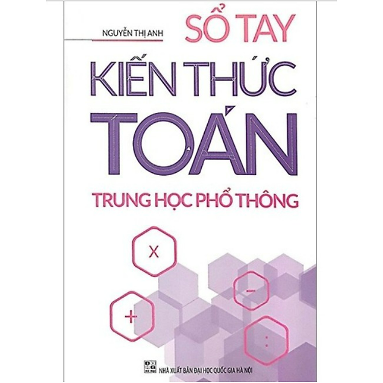 Sổ Tay Kiến Thức Toán Trung Học Phổ Thông