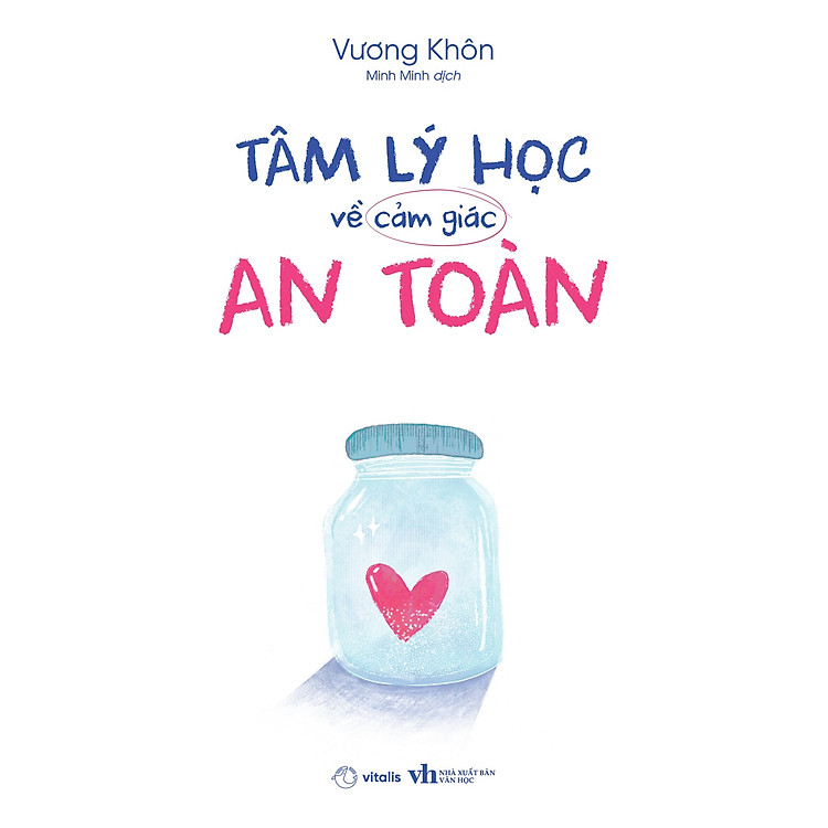 Tâm Lý Học Về Cảm Giác An Toàn - Ảnh 7