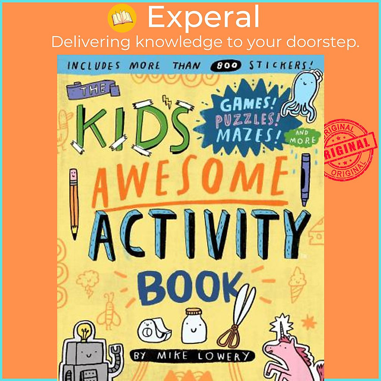 Sách - The Kid's Awesome Activity Book : Games! Puzzles! Mazes! And More! by Mike Lowery (US edition, paperback)