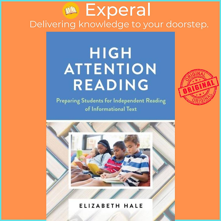 Sách - High Attention Reading - Preparing Students for Independent Reading of by Elizabeth Hale (UK edition, paperback)