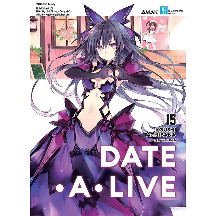 Date A Live - Tập 15 - Mukuro Family - Ảnh 2