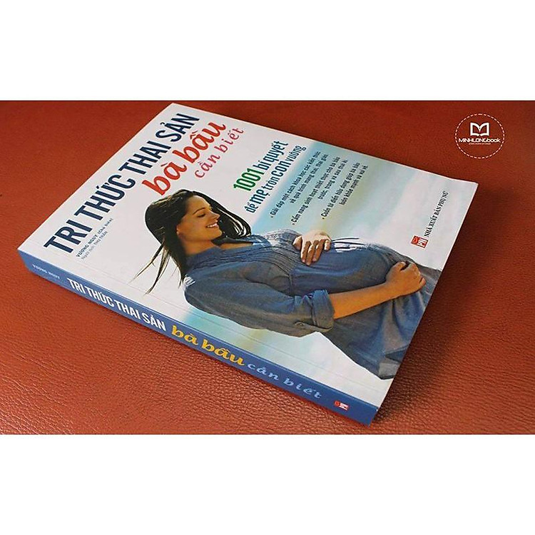 Tri thức thai sản bà bầu cần biết - 1001 bí quyết để mẹ tròn con vuông - Ảnh 3