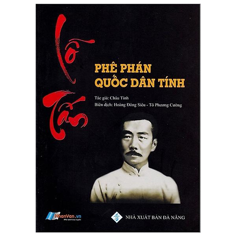 Lỗ Tấn – Phê Phán Quốc Dân Tính