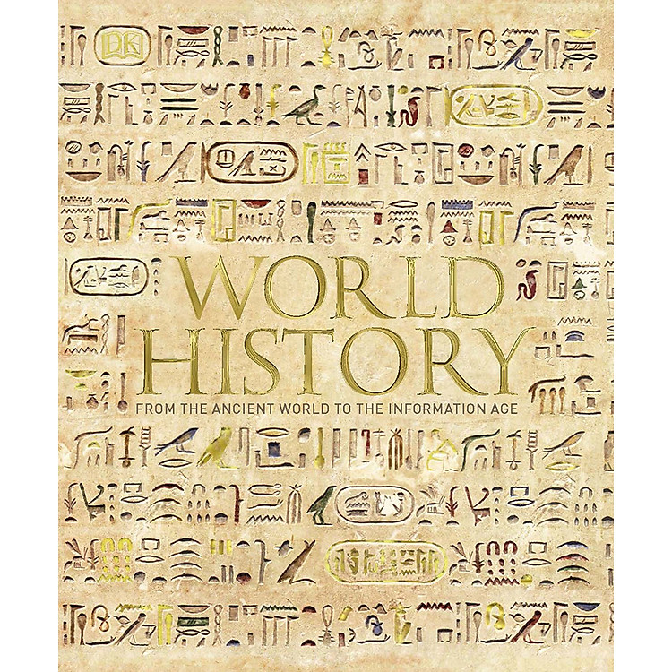 Sách World History: From The Ancient World To The Information Age