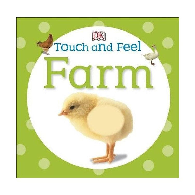 Sách DK Farm (Series Touch And Feel)