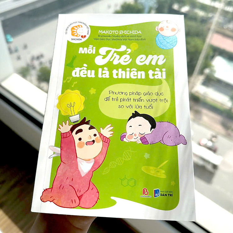 Mỗi Trẻ Em Đều Là Thiên Tài - Phương Pháp Giáo Dục Để Trẻ Phát Triển Vượt Trội So Với Lứa Tuổi - Ảnh 2