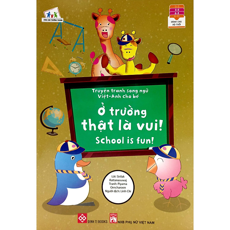 Truyện Tranh Song Ngữ Việt – Anh Cho Bé – School Is Fun! – Ở Trường Thật Là Vui!