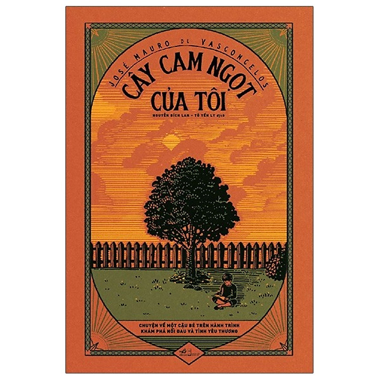 Cây Cam Ngọt Của Tôi