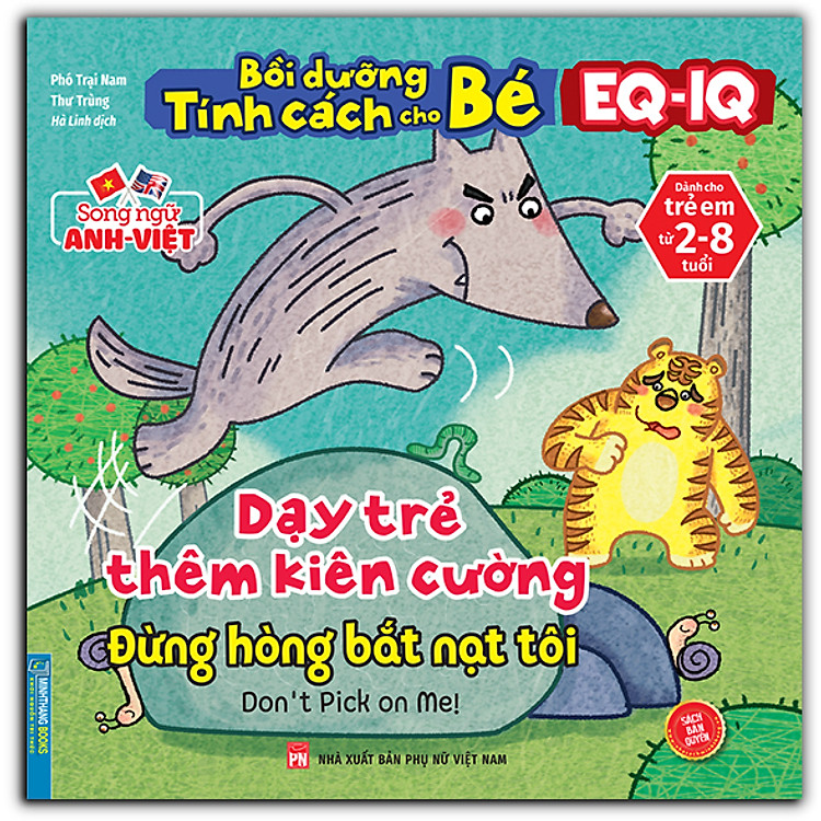 Bồi Dưỡng Tính Cách Cho Bé EQ IQ (2-8 Tuổi) – Dạy Trẻ Thêm Kiên Cường (Song Ngữ ANH – VIỆT)