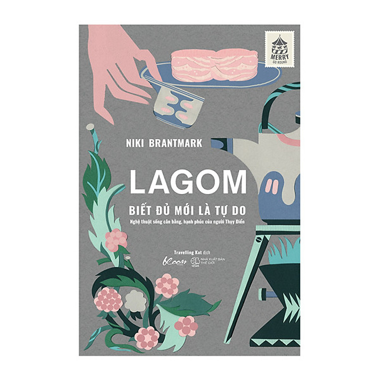 Sách LAGOM – Biết đủ mới là Tự do