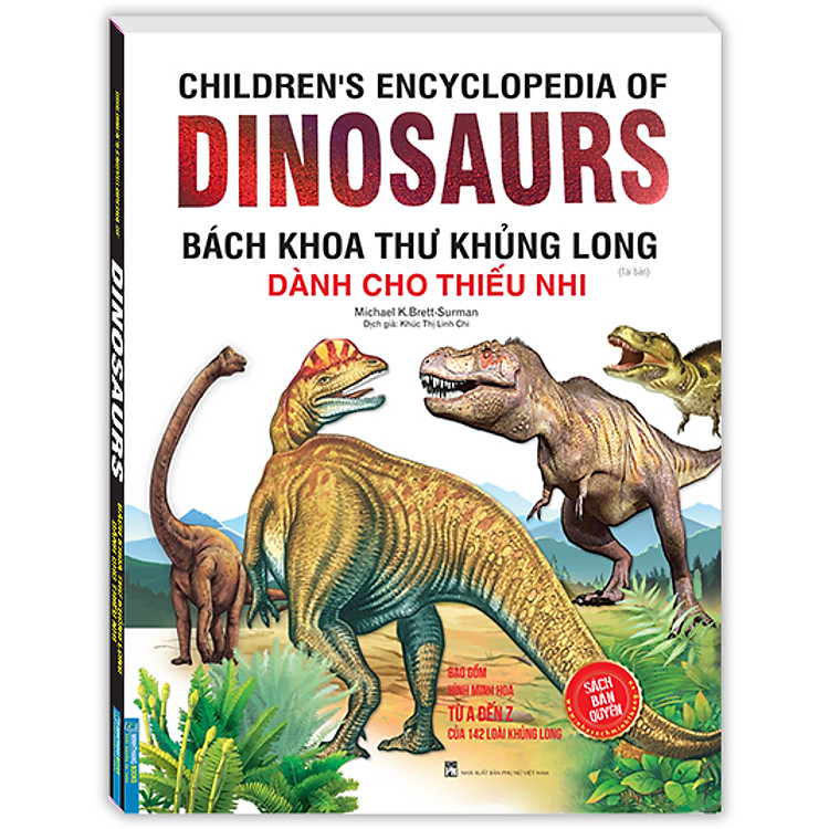 Bách Khoa Thư Khủng Long Dành Cho Thiếu Nhi (Tái Bản)
