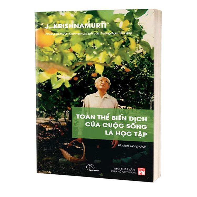 TOÀN THỂ BIẾN DỊCH CỦA CUỘC SỐNG LÀ HỌC TẬP