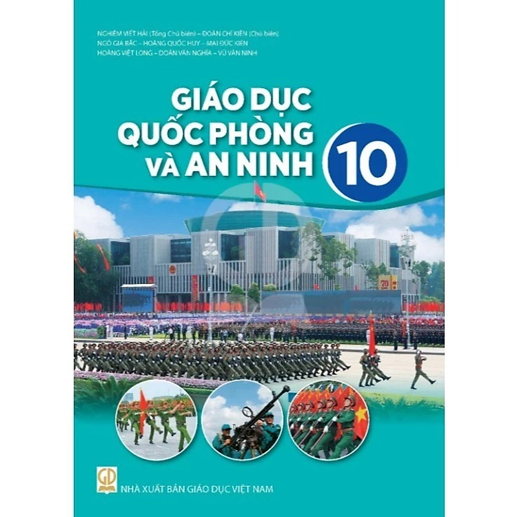 Giáo Dục Quốc Phòng Và An Ninh 10 – Kết Nối Tri Thức Với Cuộc Sống