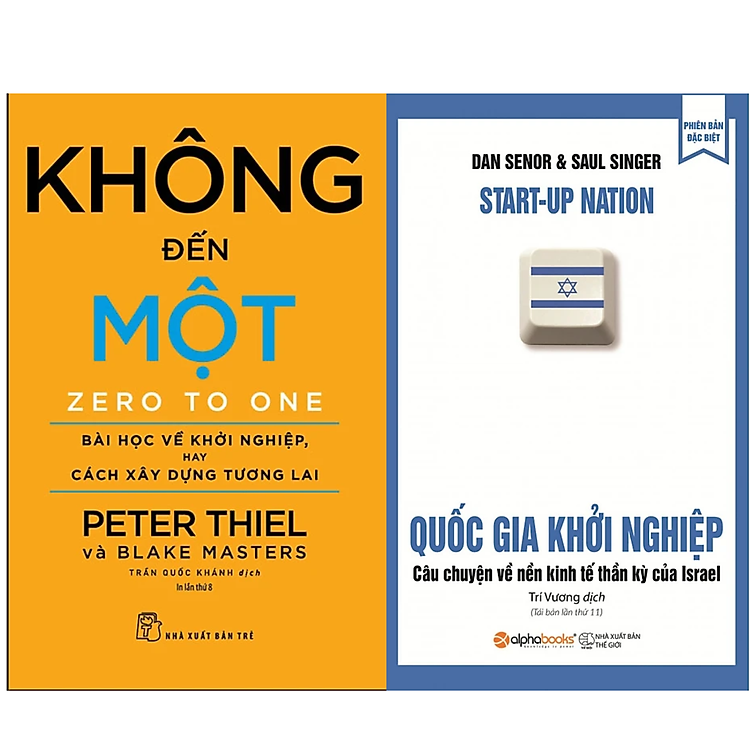 Kinh Tế Khởi Nghiệp: Không Đến Một + Quốc Gia Khởi Nghiệp (Tái Bản 2018)