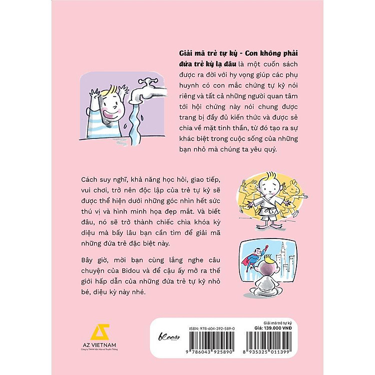 Giải Mã Trẻ Tự Kỷ - Con Không Phải Đứa Trẻ Kỳ Lạ Đâu - Ảnh 2