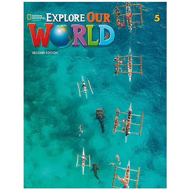 Explore Our World 5: Student’s Book With OLP Sticker Code – 2nd Edition