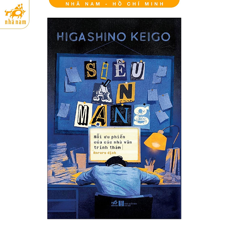 Sách - Siêu án mạng - Nỗi ưu phiền của các nhà văn trinh thám (Higashino Keigo) (Nhã Nam HCM)