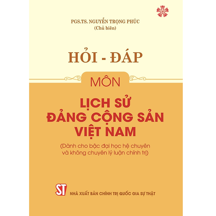Hỏi – đáp môn Lịch sử Đảng Cộng sản Việt Nam