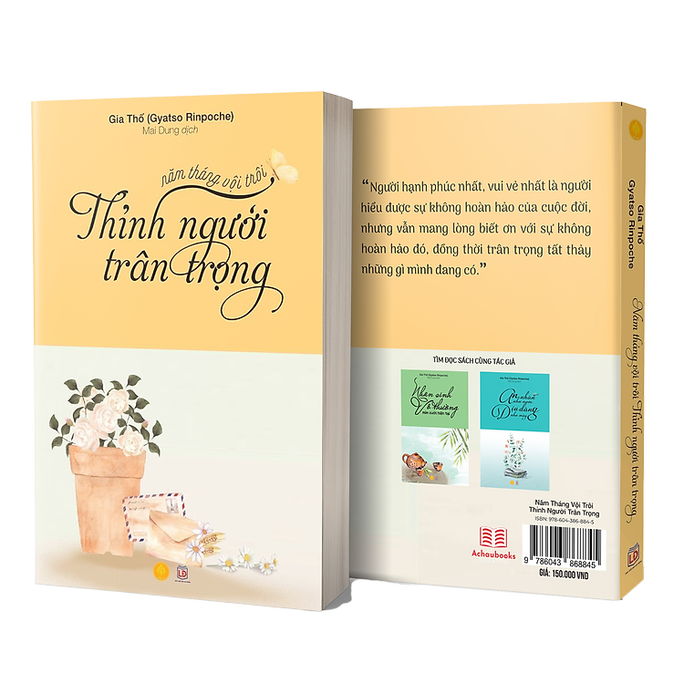 Năm Tháng Vội Trôi, Thỉnh Người Trân Trọng” – Gia Thố (Gyatso Rinpoche)