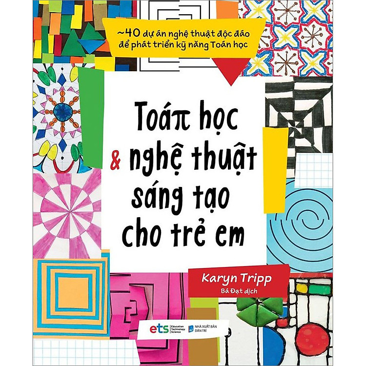 Toán Học Và Nghệ Thuật Sáng Tạo Cho Trẻ Em