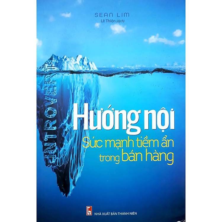 Hướng Nội – Sức Mạnh Tiềm Ẩn Trong Bán Hàng