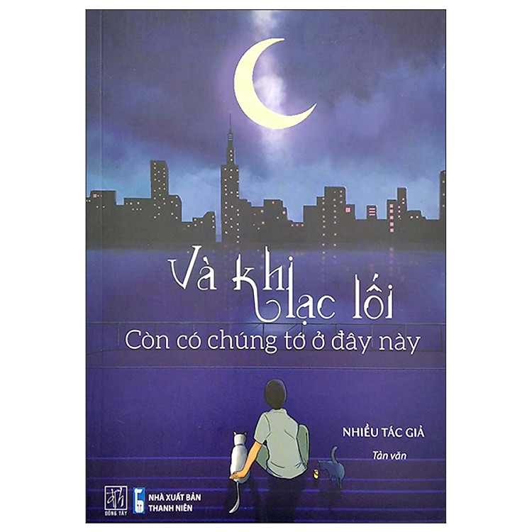 Và Khi Lạc Lối - Còn Có Chúng Tớ Ở Đây Này (ĐT)