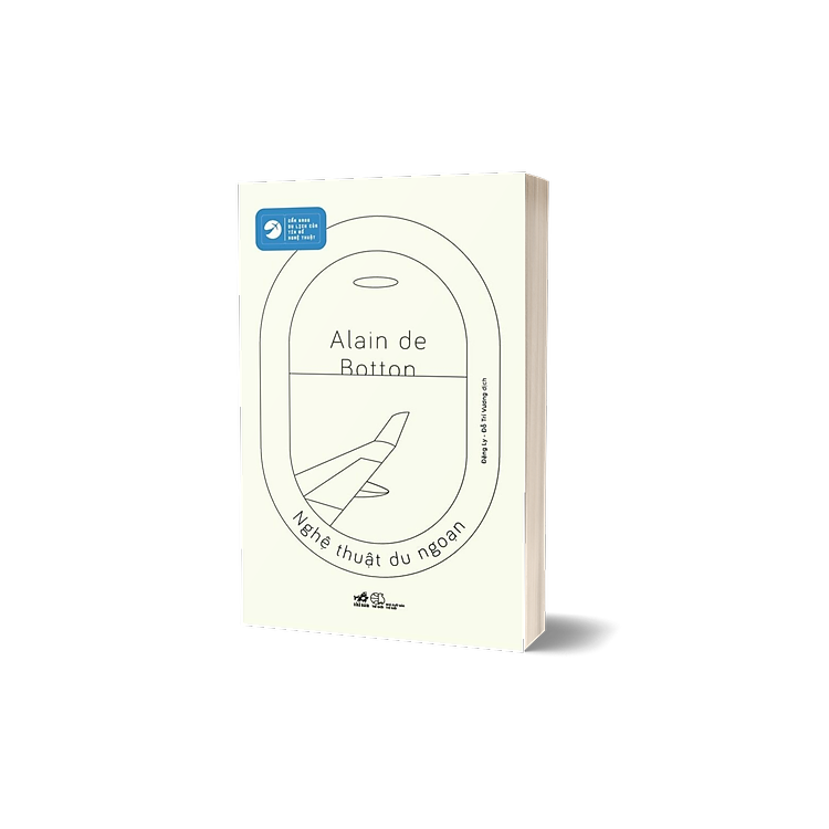 PROUST CÓ THỂ THAY ĐỔI CUỘC ĐỜI BẠN NHƯ THẾ NÀO - NGHỆ THUẬT DU NGOẠN - LUẬN VỀ YÊU - HÀNH TRÌNH YÊU - SỰ AN ỦI CỦA TRIẾT HỌC - NỖI LO ÂU VỀ ĐỊA VỊ - Ảnh 6