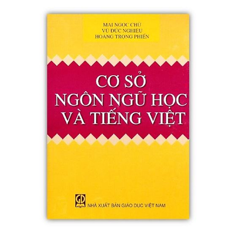 Cơ sở ngôn ngữ học và tiếng việt (DN)