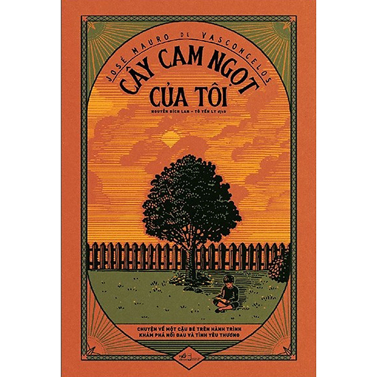 Cây Cam Ngọt Của Tôi