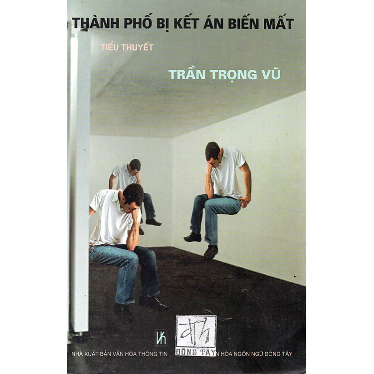 Thành phố bị kết án biến mất - Trần Trọng Vũ