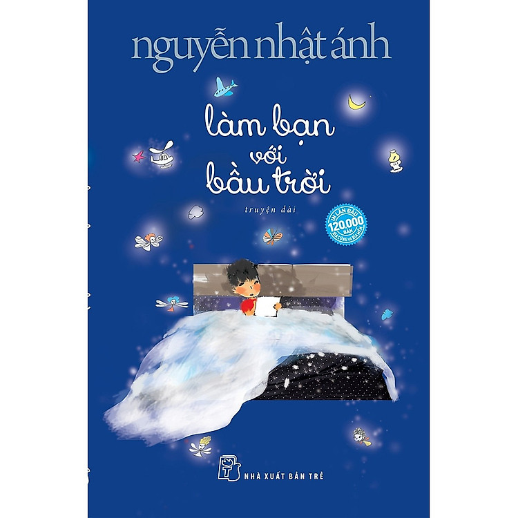 Làm Bạn Với Bầu Trời – Nguyễn Nhật Ánh