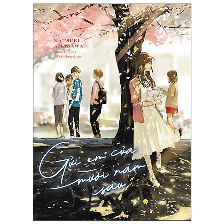 Gửi Em Của Mười Năm Sau