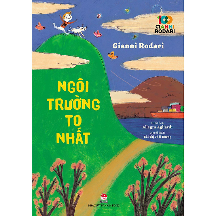 Sách Ngôi Trường To Nhất - 100 năm Gianni Rodari