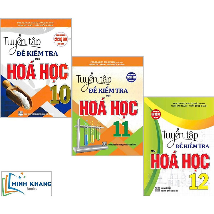 Tuyển Tập Đề Kiểm Tra Môn Hoá Học 10+11+12