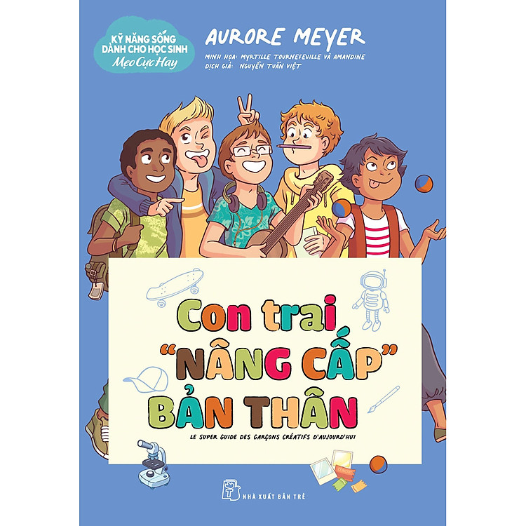 Kỹ Năng Sống Dành Cho Học Sinh – Mẹo Cực Hay