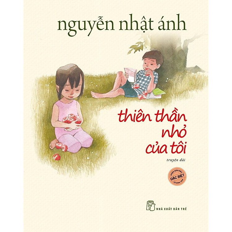 Sách Thiên thần nhỏ của tôi ( (Phiên bản đặc biệt) - Nguyễn Nhật Ánh