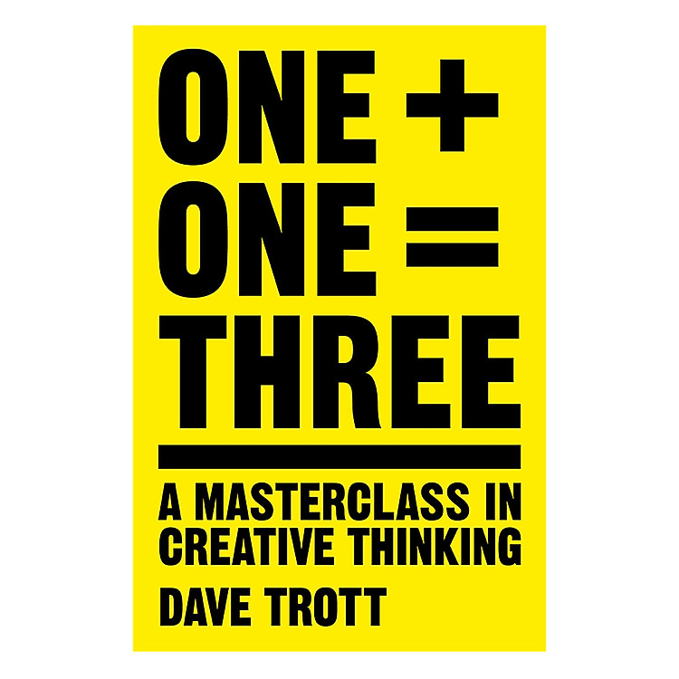 One Plus One Equals Three: A Masterclass in Creative Thinking