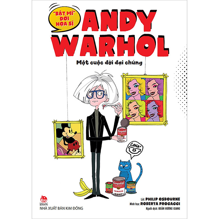 Bật Mí Đời Hoạ Sĩ – Andy Warhol