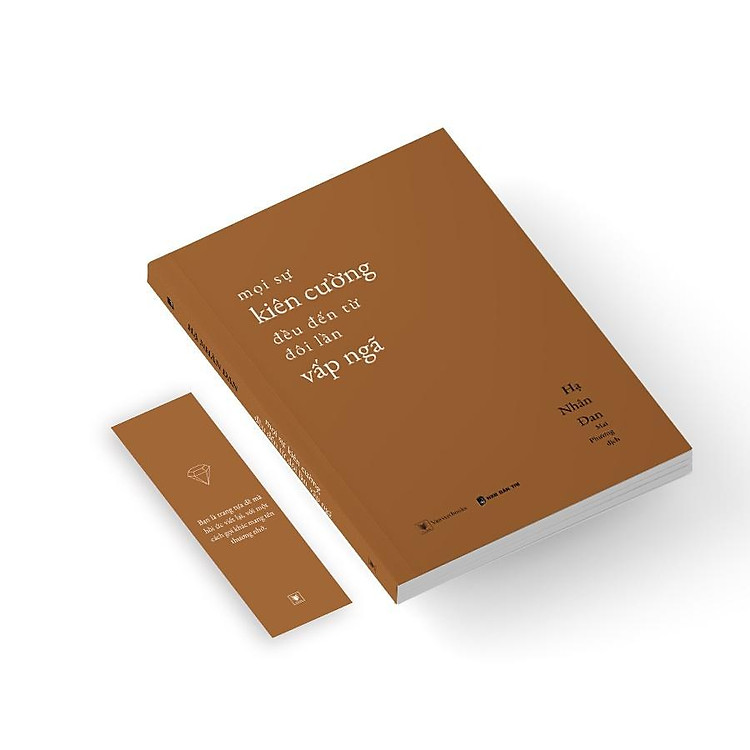 Mọi Sự Kiên Cường Đều Đến Từ Đôi Lần Vấp Ngã - Ảnh 3