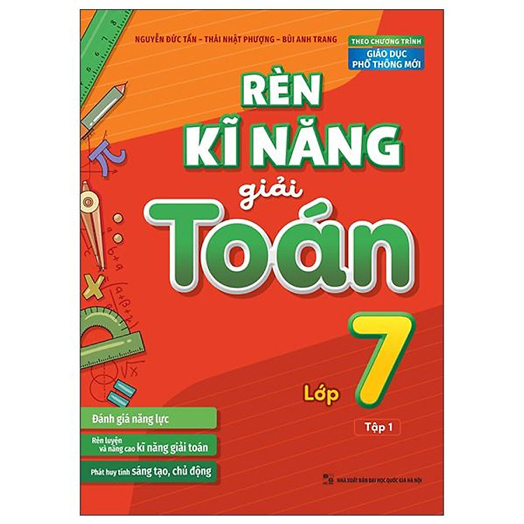 Rèn Kĩ Năng Giải Toán Lớp 7 - Tập 1
